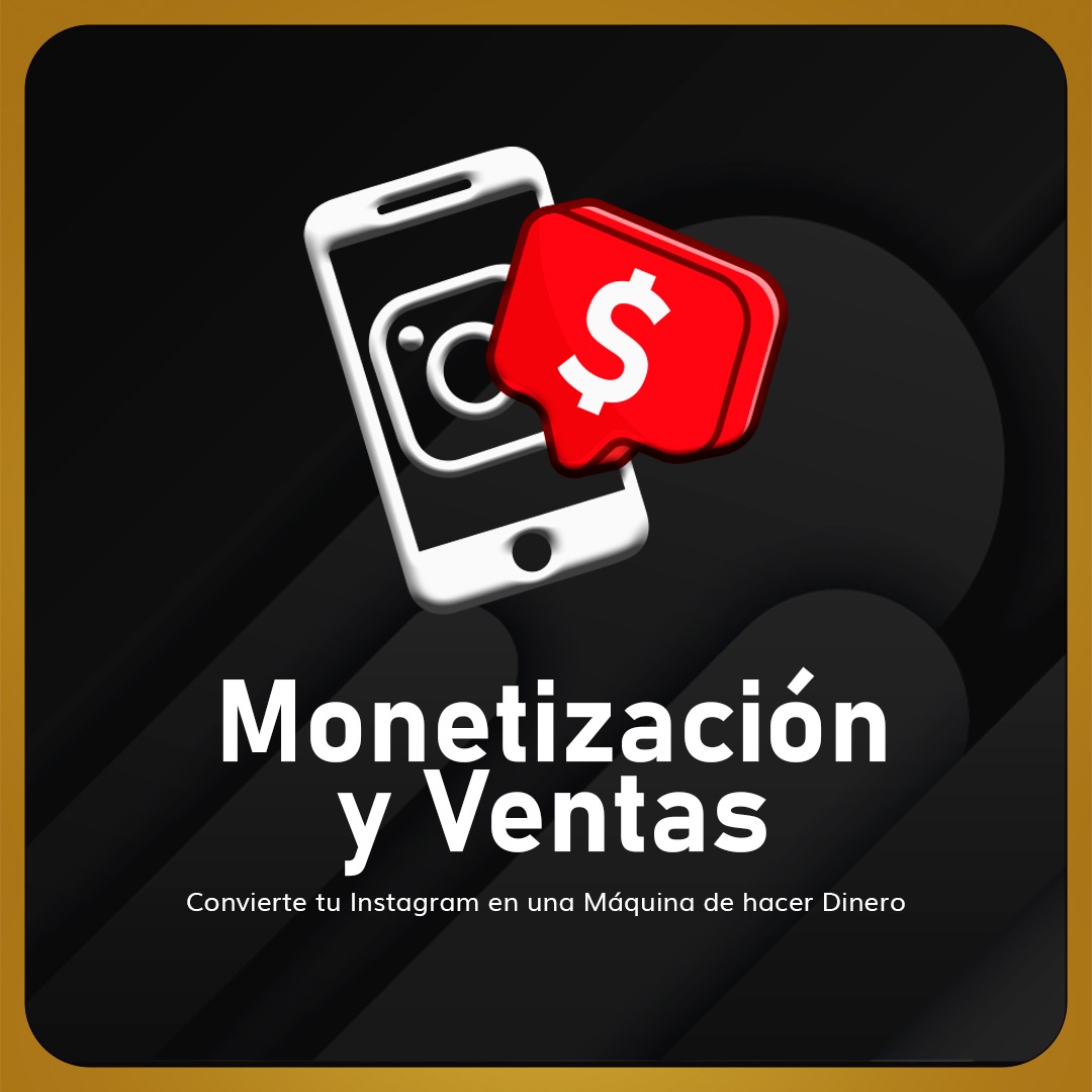 Monetización y Ventas en Instagram (por Instamaster)