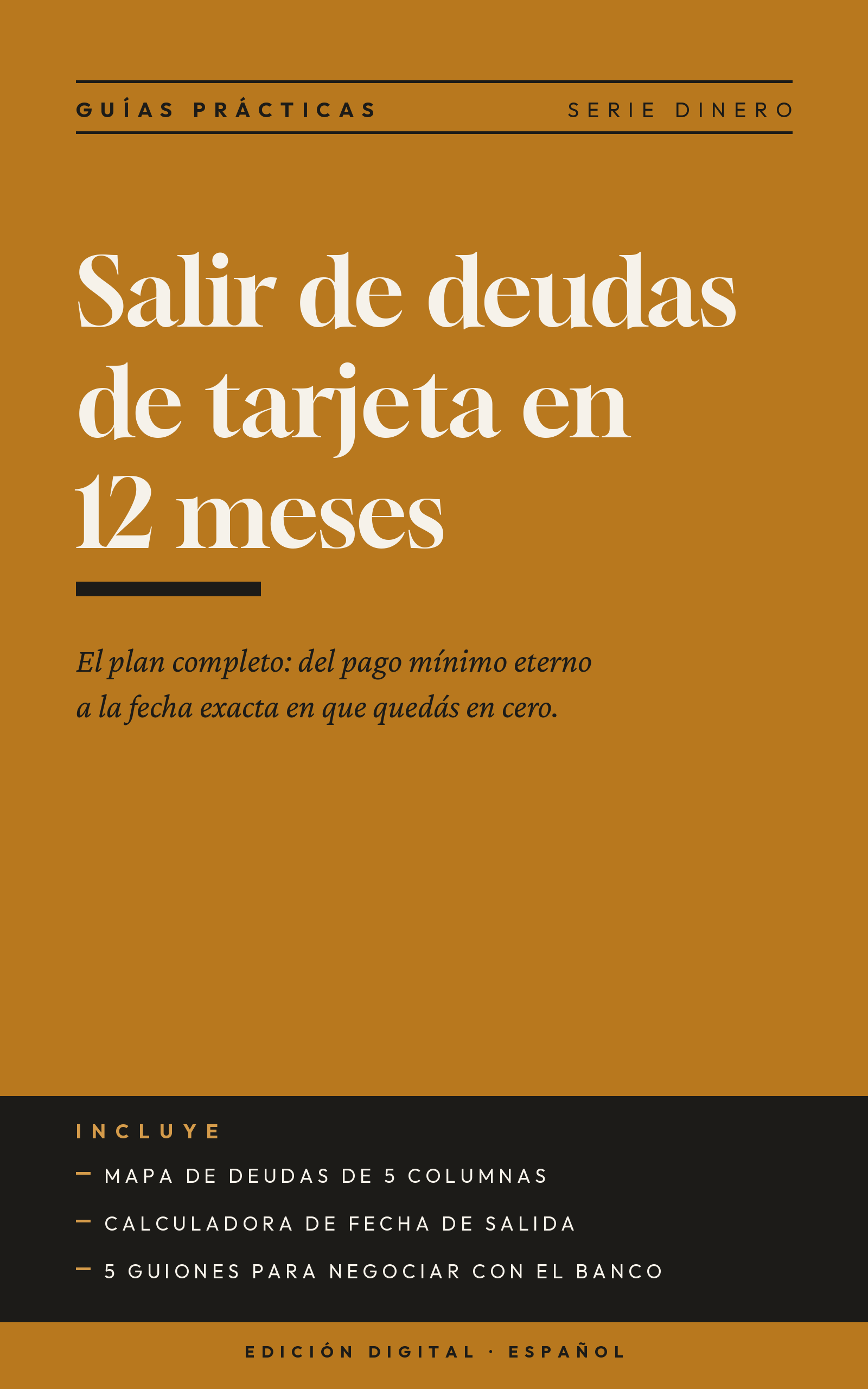 Salir de deudas de tarjeta en 12 meses — El plan completo
