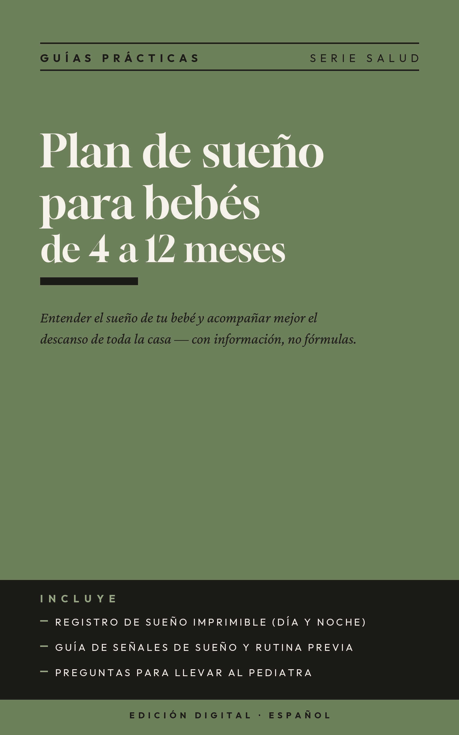 Plan de sueño para bebés de 4 a 12 meses — Guía práctica y respetuosa